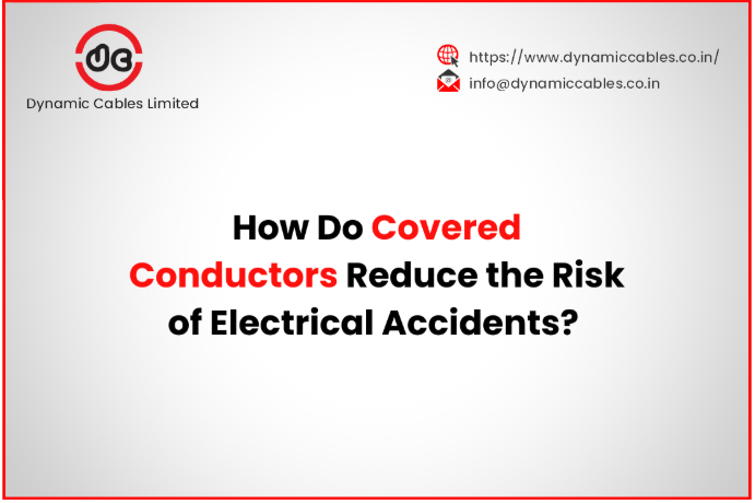 How Do Covered Conductors Reduce the Risk of Electrical Accidents?