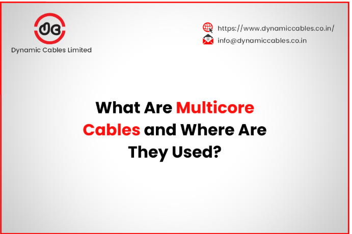 What Are Multicore Cables and Where Are They Used?