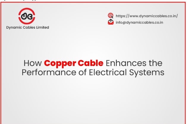 How Copper Cable Enhances the Performance of Electrical Systems