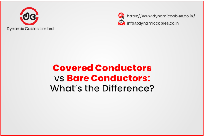 Covered Conductors vs Bare Conductors: What’s the Difference?