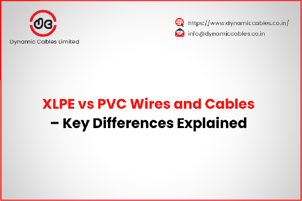 XLPE vs PVC Wires and Cables – Key Differences Explained